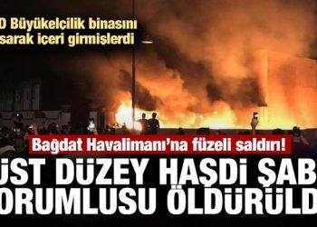 Bağdat Havalimanı’na füzeli saldırı! Üst düzey Haşdi Şabi sorumlusu öldürüldü
