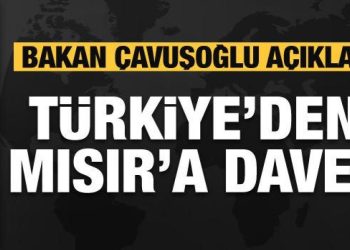 Bakan Çavuşoğlu açıkladı: Türkiye’den Mısır’a davet