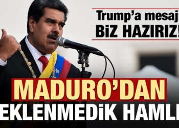 Maduro’dan beklenmedik hamle! Trump’a mesaj: Biz hazırız…