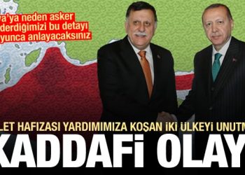 Türkiye’nin hamlesi sonrası gündeme geldi! Az bilinen Libya ve Kaddafi olayı