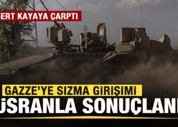 Gazze’ye sızmaya çalışan İsrail ordusu şoka uğradı!
