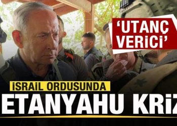 İsrail ordusunda Netanyahu krizi: Utanç verici